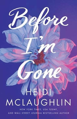 Before I'm Gone by McLaughlin, Heidi