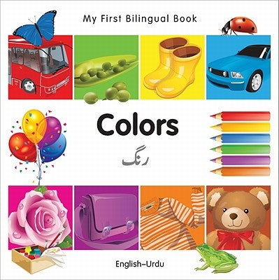 My First Bilingual Book-Colors (English-Urdu) by Milet Publishing
