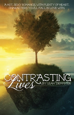 Contrasting Lives by Dempster, Leah