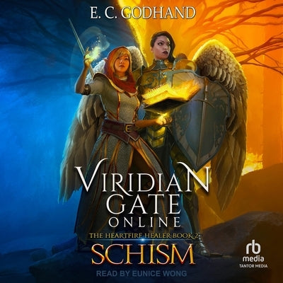 Viridian Gate Online: Schism by Hunter, James a.