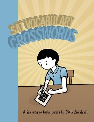 SAT Vocabulary Crosswords by Lunsford, Christopher M.