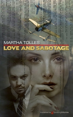 Love and Sabotage by Tolles, Martha