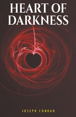 Heart of Darkness by Conrad, Joseph