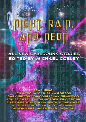 Night, Rain, And Neon by Cobley, Michael