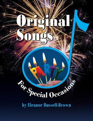 Original Songs: For Special Occasions by Brown, Eleanor Russell