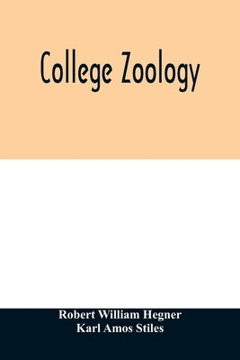 College zoology by William Hegner, Robert