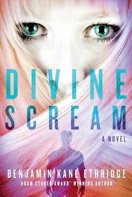 Divine Scream by Ethridge, Benjamin Kane