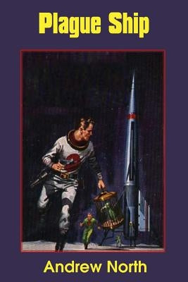 Plague Ship by Norton, Andre