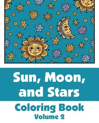 Sun, Moon, and Stars Coloring Book (Volume 2) by Various
