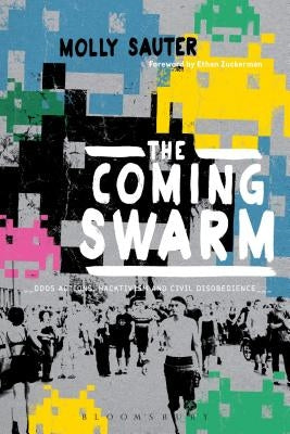 The Coming Swarm by Sauter, Molly