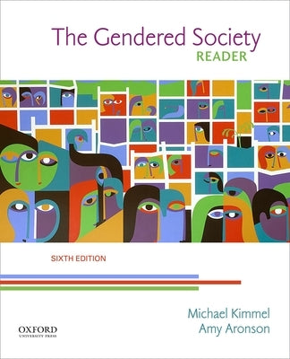 The Gendered Society Reader by Kimmel, Michael