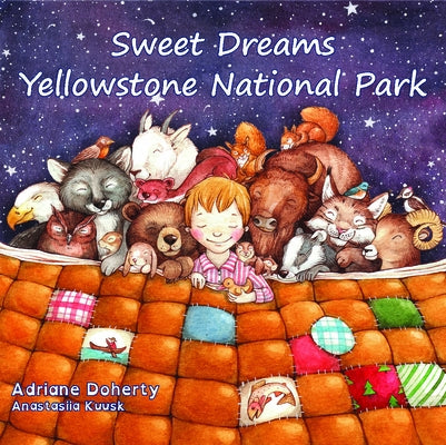 Sweet Dreams Yellowstone National Park by Doherty, Adriane
