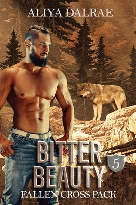 Bitter Beauty: An ADR Short by Dalrae, Aliya