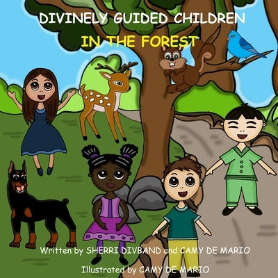 Divinely Guided Children - In the Forest by De Mario, Camy