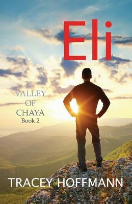 Eli by Hoffmann, Tracey