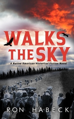 Walks The Sky by Habeck, Ron