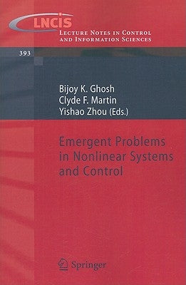 Emergent Problems in Nonlinear Systems and Control by Ghosh, Bijoy