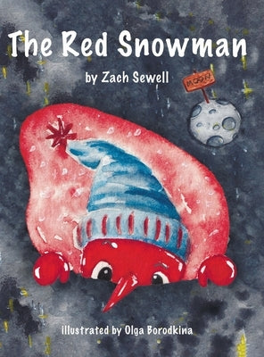 The Red Snowman by Sewell, Zach