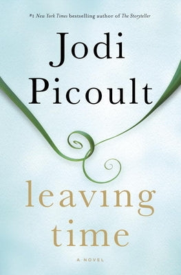 Leaving Time by Picoult, Jodi