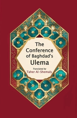 The Conference of Baghdad's Ulema by Al-Shemaly, Taher