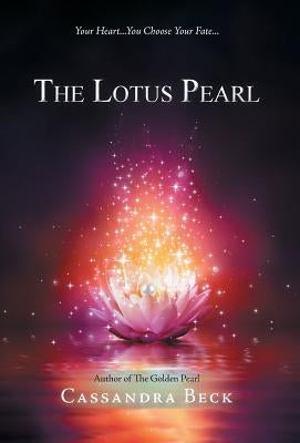 The Lotus Pearl by Beck, Cassandra