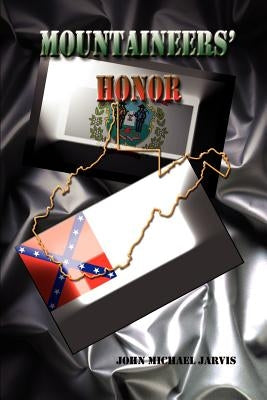Moutaineers' Honor by Jarvis, John Michael