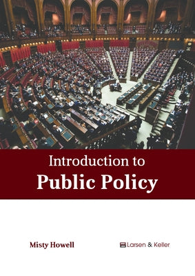 Introduction to Public Policy by Howell, Misty