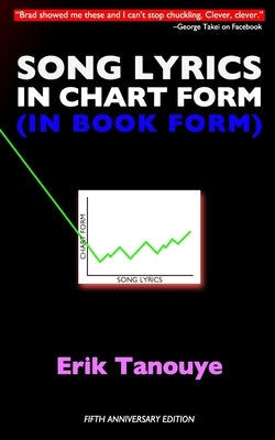 Song Lyrics in Chart Form (in Book Form) by Tanouye, Erik