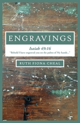 Engravings by Cheal, Ruth Fiona