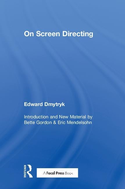 On Screen Directing by Dmytryk, Edward
