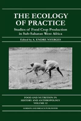 Ecology of Practice by Nyerges, A. Endre