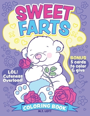 Sweet Farts Coloring Book by Lott, M. T.