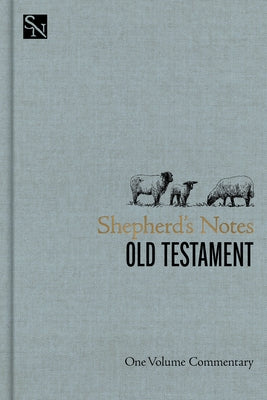 Shepherd's Notes on the Old Testament: One Volume Commentary by Holman Bible Publishers