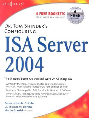 Dr. Tom Shinder's Configuring ISA Server by Littlejohn Shinder, Debra