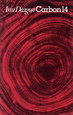 Carbon 14 by Deagon, Ann