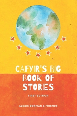 CAFYIR's Big Book of Stories by -, Lucas