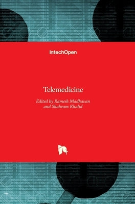 Telemedicine by Madhavan, Ramesh