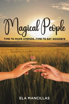 Magical People by Mancillas, Ela