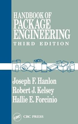 Handbook of Package Engineering by Hanlon, Joseph F.