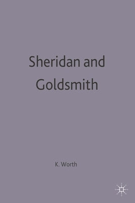 Sheridan and Goldsmith by Worth, Katharine