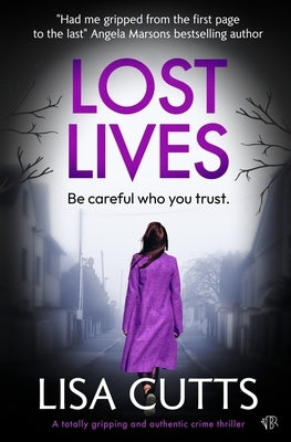 Lost Lives by Cutts, Lisa