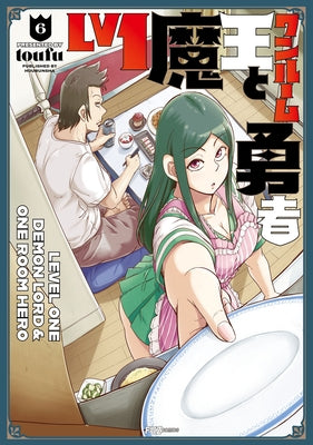 Level 1 Demon Lord and One Room Hero Vol. 6 by Toufu