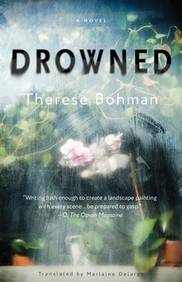 Drowned by Bohman, Therese