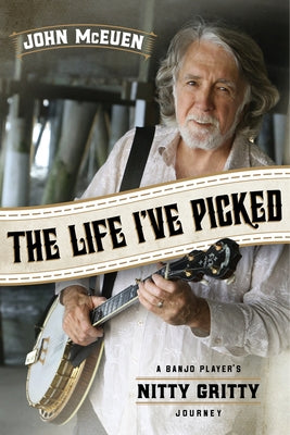 Life I've Picked by McEuen, John