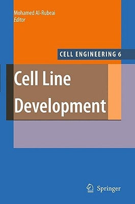 Cell Line Development by Al-Rubeai, Mohamed