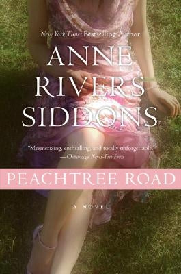 Peachtree Road by Siddons, Anne Rivers