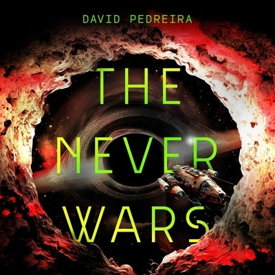 The Never Wars by Pedreira, David