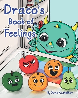 Draco's Book Of Feelings by Kozhukhar, Daria