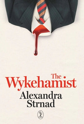 The Wykehamist by Strnad, Alexandra