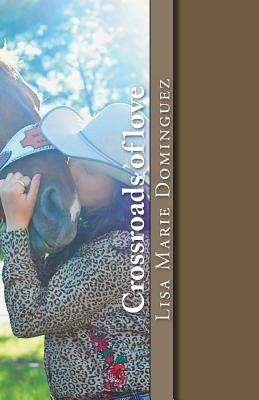 Crossroads of love by Gomez, Mark Kidd